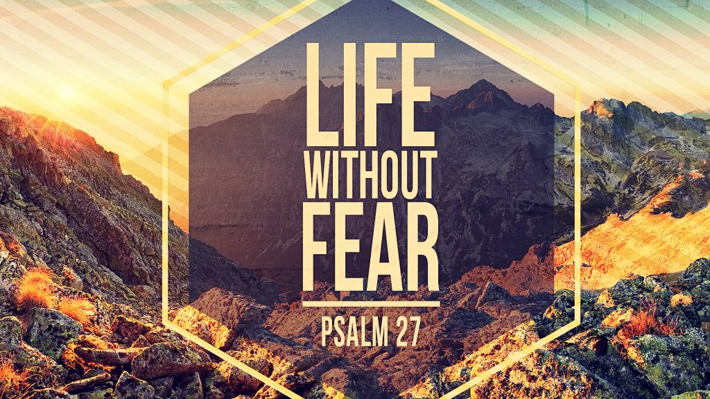 Life Without Fear (Part 2)