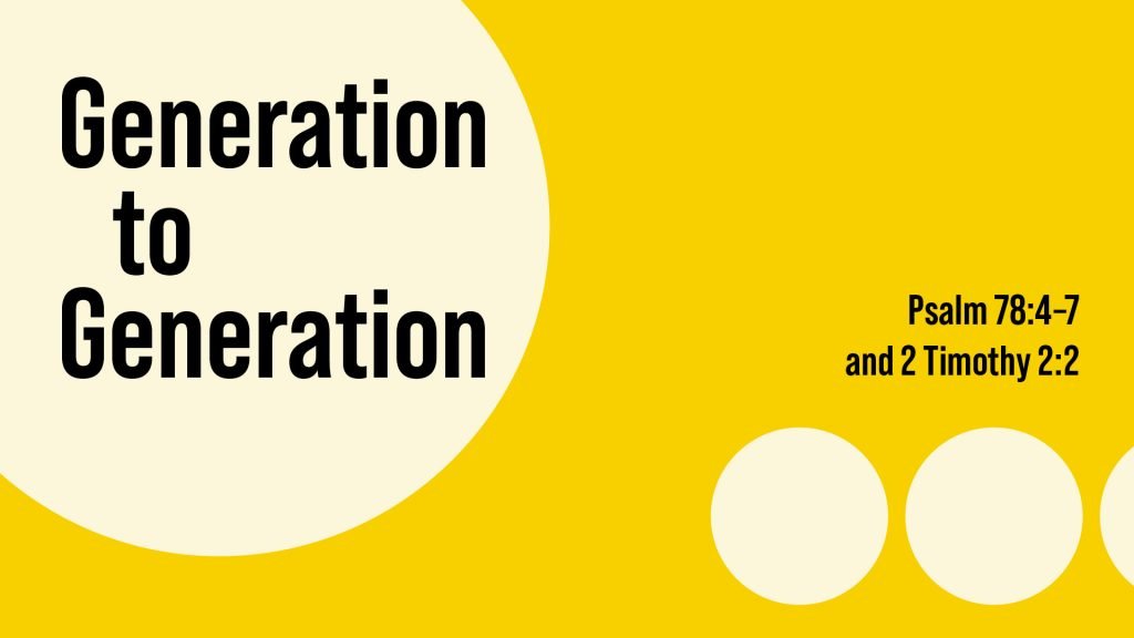 Generation to Generation