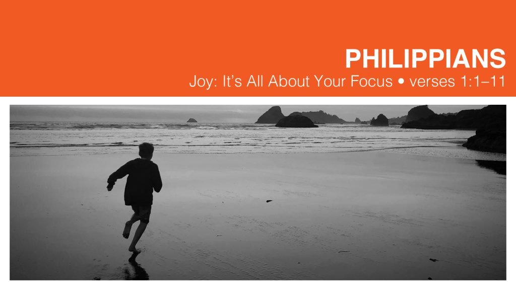 Joy: It’s All About Your Focus