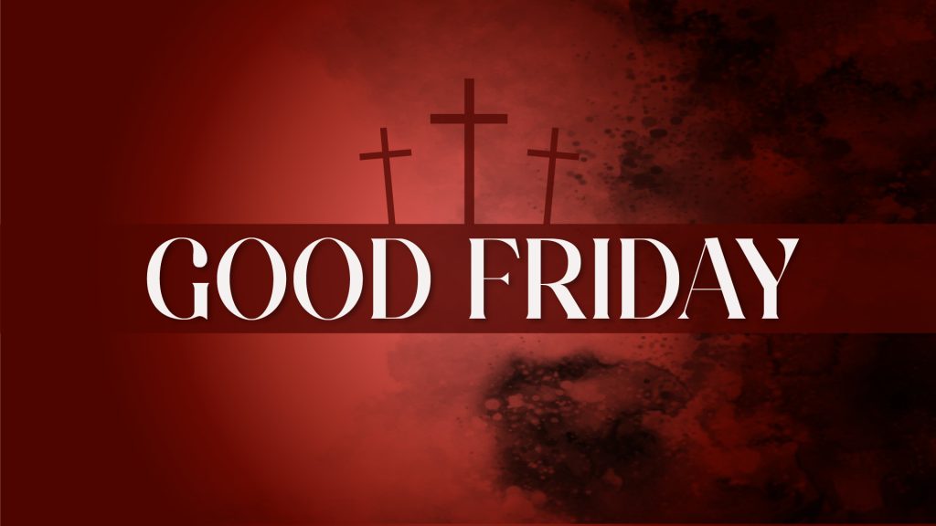 Good Friday